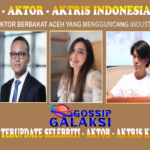 5 Aktor Berbakat Aceh yang Mengguncang Industri